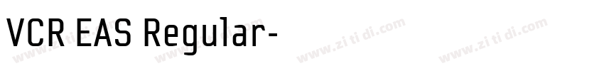 VCR EAS Regular字体转换 VCR EAS Regular字体转换